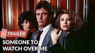 Someone to Watch Over Me 1987 Trailer  Tom Berenger  Mimi Rogers