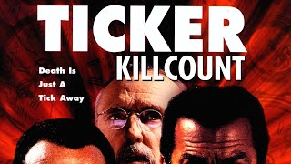 Ticker 2001 Dennis Hopper killcount