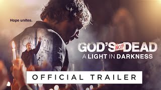 Gods Not Dead A Light in Darkness  Official Trailer