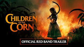 CHILDREN OF THE CORN 2023 Official Red Band Trailer