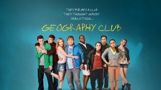 Geography Club Official 2013 Theatrical Trailer