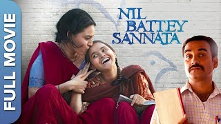 Nil Battey Sannata       Swara Bhaskar Ratna Pathak Pankaj Tripathi Riya Shukla