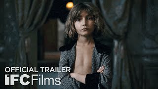 The Childhood of a Leader  Official Trailer I HD I IFC Films