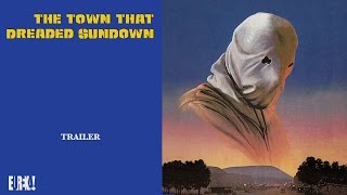 THE TOWN THAT DREADED SUNDOWN The 1976 Original Cult Classic Trailer