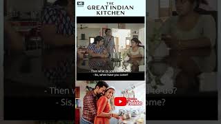 The Great Indian Kitchen  YoutubeShorts