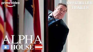 Alpha House  Staffel 2  Offizieller Trailer  Prime Video DE