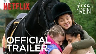 Free Rein  Season 1 Official Trailer HD  Netflix