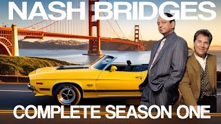 Nash Bridges Season One  Binge Worthy