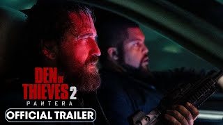 Den of Thieves 2 Pantera 2025 Official Trailer  Gerard Butler OShea Jackson Jr