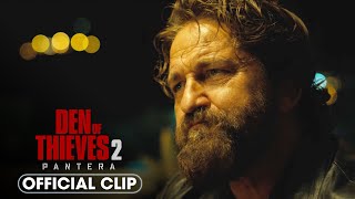 Den of Thieves 2 Pantera 2025 Official Clip You Should Thank Me  Gerard Butler