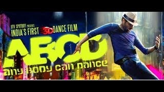 ABCD  Any Body Can Dance  I Official Trailer 2013 I Prabhudeva I Remo DSouza