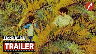 Stand By Me 2024   Movie Trailer  Far East Films