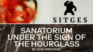 Sanatorium Under The Sign of the Hourglass 2024 Stephen  Timothy Quay REVIEW