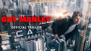 Guy Manley  A Real Movie  OFFICAL TRAILER