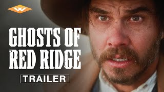 GHOSTS OF RED RIDGE  Official Trailer  Starring Owen Williams  On Digital December 3