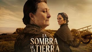 NO ESTIS PREPARADOS PARA LA MEJOR SERIE DE POCA LA SOMBRA DE LA TIERRA de Elvira Mnguez