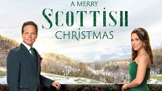 A Merry Scottish Christmas 2023 Christmas Film  Lacey Chabert Scott Wolf  Review