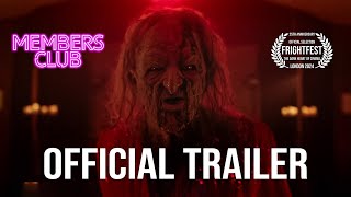 MEMBERS CLUB Official Trailer 2024 UK Comedy Horror