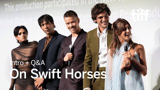 ON SWIFT HORSES QA with Daisy EdgarJones  Jacob Elordi  TIFF 2024