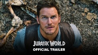 Jurassic World  Official Trailer HD