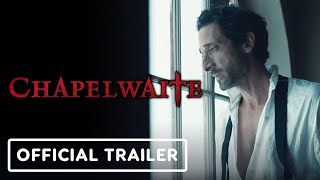 Chapelwaite Official Season 1 Red Band Trailer 2021 Adrien Brody