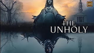 The Unholy 2021 Movie Horror  Jeffrey Dean Morgan Katie Aselton  Review Fact