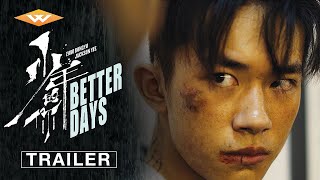 BETTER DAYS Official Trailer 2  AwardWinning Chinese Romance Drama  Directed by Derek Kwok