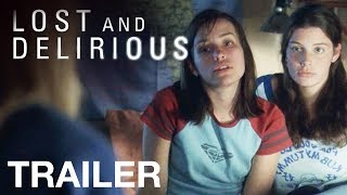 LOST AND DELIRIOUS  Trailer  Peccadillo