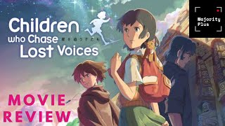 The Children Who Chase Lost Voices 2011 Standalone Anime Movie Review  MAJORITY PLUS 