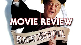 Back to School 1986  Movie Review