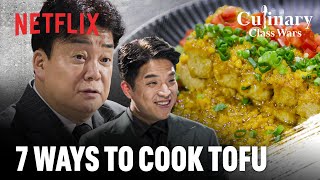 7 delicious ways to use tofu  Culinary Class Wars  Netflix ENG SUB