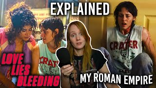 LOVE LIES BLEEDING is my Brutal Roman Empire  Ending Explained