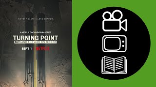 TEN WORD DOCUSERIES REVIEW  Turning Point 911 and the War on Terror 2021