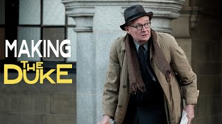 THE DUKE  Behind The Scenes Featurette  Jim Broadbent Helen Mirren