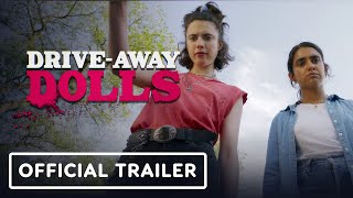 DriveAway Dolls  Official Trailer 2 2024 Margaret Qualley Pedro Pascal Matt Damon