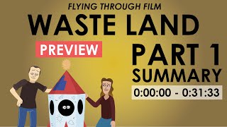 Waste Land Documentary  Part 1 Summary  Lesson Preview