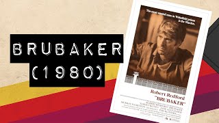 Vintage Video Podcast  0068  Brubaker 1980