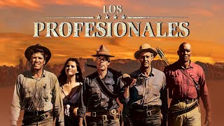 The Professionals 1966 Movie  Burt Lancaster Lee Marvin Claudia Cardinale  Review and Facts