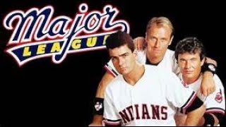 My Kinda Team  Making Major League Tom Berenger Charlie Sheen Corbin Bernsen