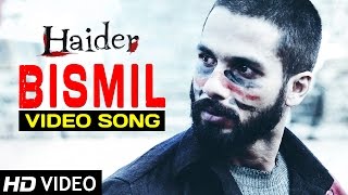 Bismil  Haider  Full Video Song Official  Shahid Kapoor  Shraddha Kapoor  Sukhwinder Singh