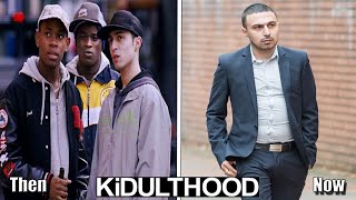 Kidulthood 2006 Then And Now  2020 Before And After