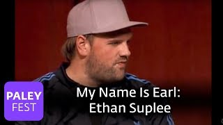 My Name Is Earl  Casting Ethan Suplee as Randy