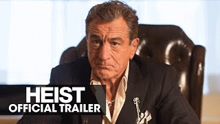 HEIST 2015 Movie  Robert De Niro Jeffrey Dean Morgan  Official Trailer