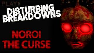 Noroi The Curse 2005  DISTURBING BREAKDOWN