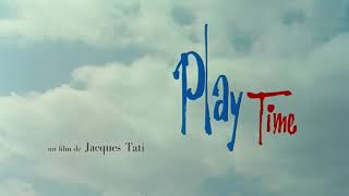 PLAYTIME 1967 JACQUES TATI   VERSION ORIGINALE FULL HD Remasteris Film complet Pelcula Completa