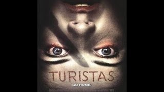 Turistas  trailer