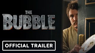 The Bubble  Official Trailer 2022 Judd Apatow Pedro Pascal Karen Gillan Fred Armisen