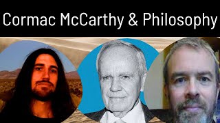 Cormac McCarthy  Philosophy Interview w Dr Patrick OConnor