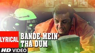 Lyrical Bande Mein Tha Dum Vande Mataram  Lage Raho Munna Bhai  Sanjay Dutt Arshad Warsi