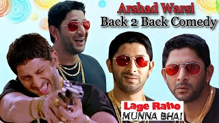 Arshad Warsi     BACK 2 Back Comedy Scene  Lage Raho Munna Bhai